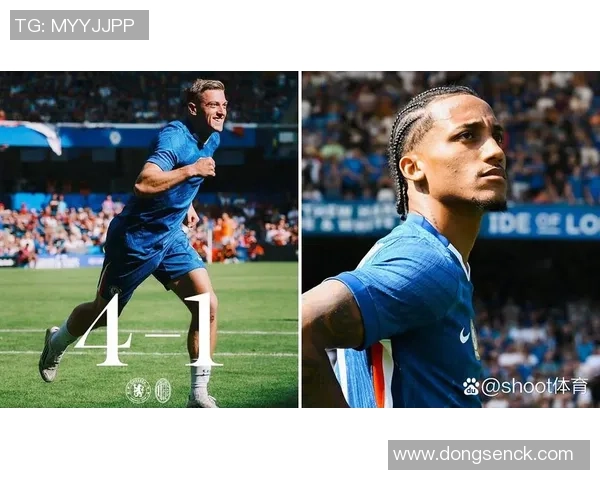 AC米兰友谊赛大胜切尔西乌龙球成比赛转折点引发热议